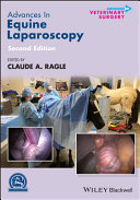 Advances In Equine Laparoscopy Claude A Ragle