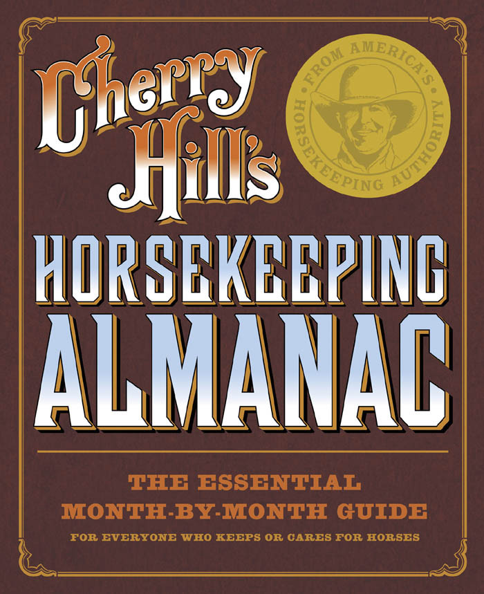 Cherry Hills Horsekeeping Almanac Cherry Hill