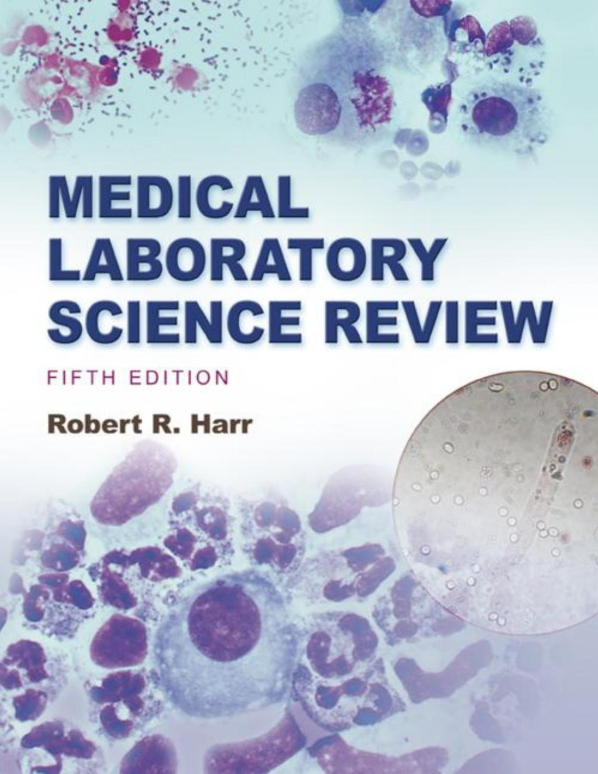 Medical Laboratory Science Review 5th Edition Converted Robert R Harr