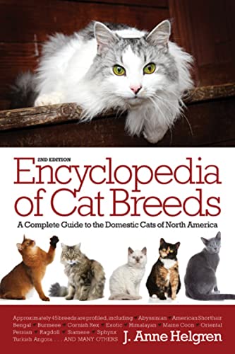 Encyclopedia Of Cat Breeds 2nd J Anne Helgren