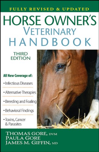 Horse Owners Veterinary Handbook Third Thomas Gore Paula Gore