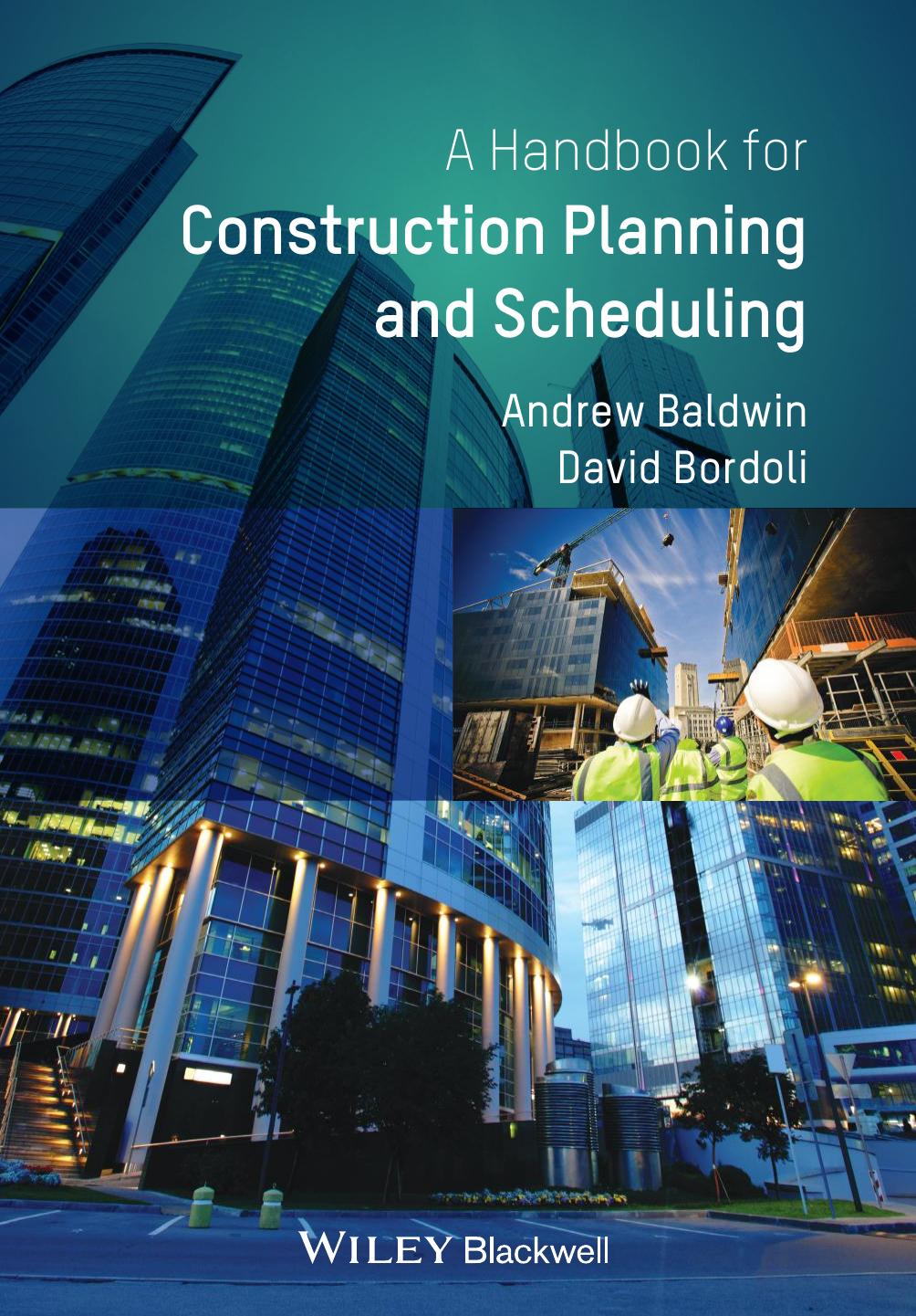 Handbook For Construction Planning And Scheduling 1st Edition Baldwin