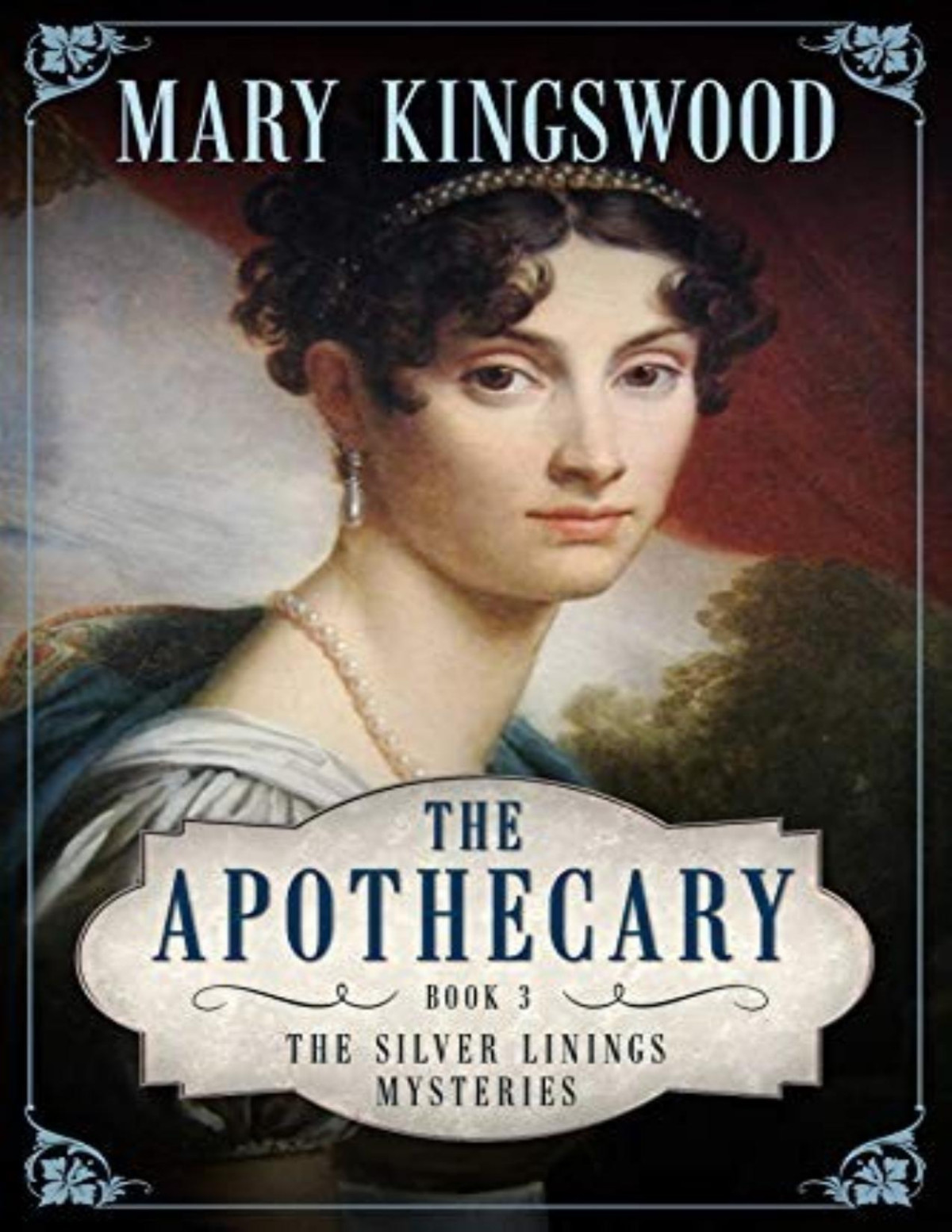 The Apothecary Mary Kingswood