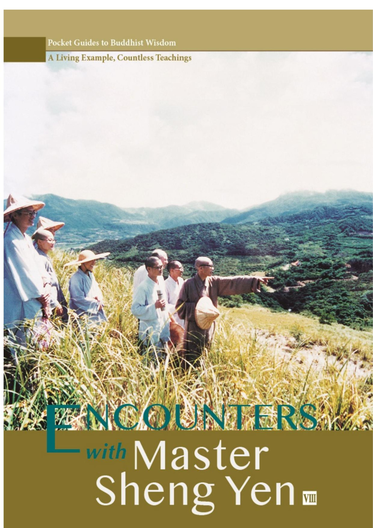 Encounters With Master Sheng Yen Xie Shuiyong Chen Xiumei