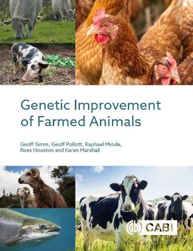 Genetic Improvement Of Farmed Animals Simm Geoff Pollott Geoff