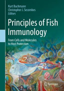 Principles Of Fish Immunology From Cells And Molecules To Host Protection 1st Edition Kurt Buchmann