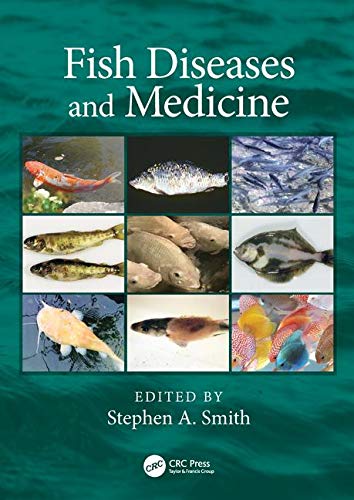 Fish Diseases And Medicine 1st Edition Stephen A Smith