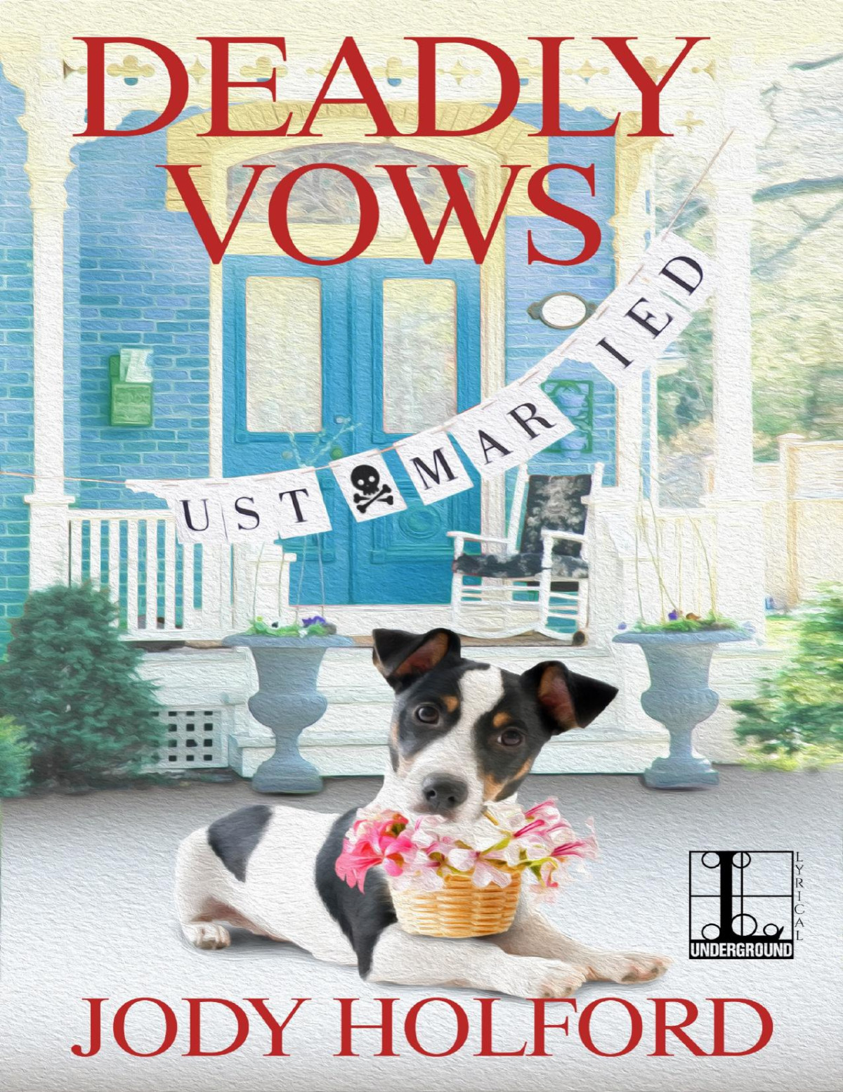Deadly Vows Jody Holford