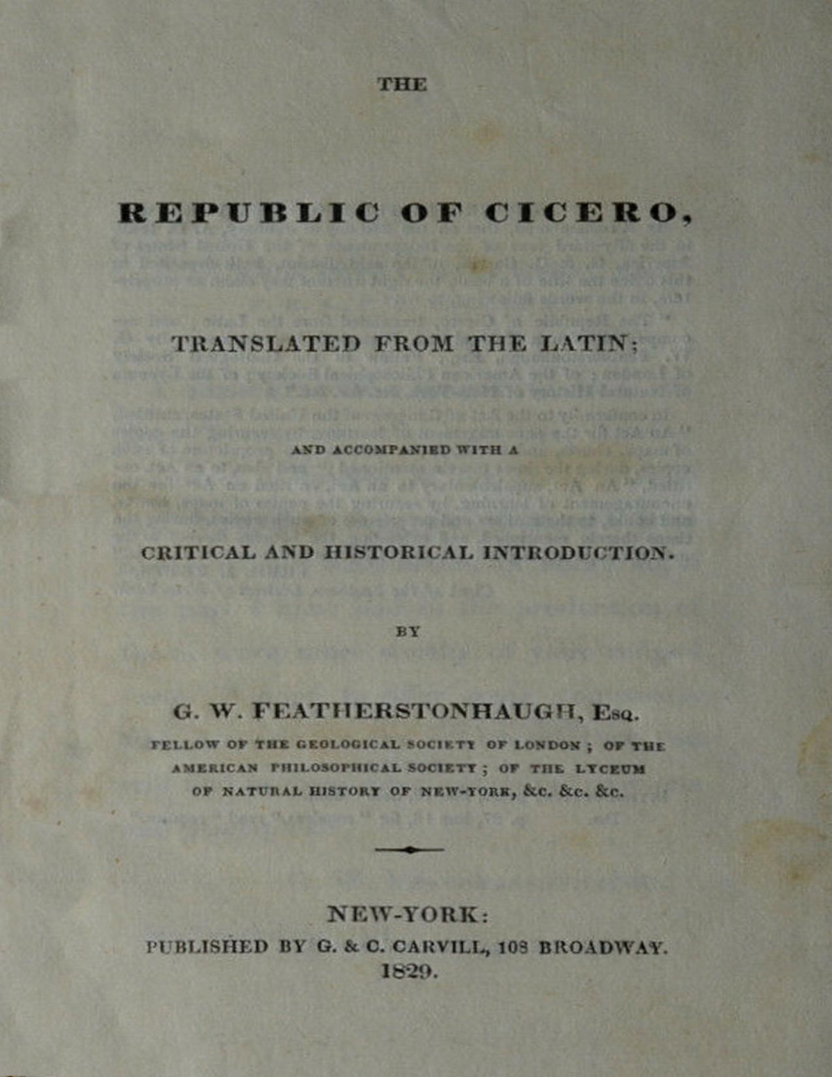Republic Of Cicero Translated From The Latin And Accompanied With A Critical And Historical Introduction Marcus Tullius Cicero