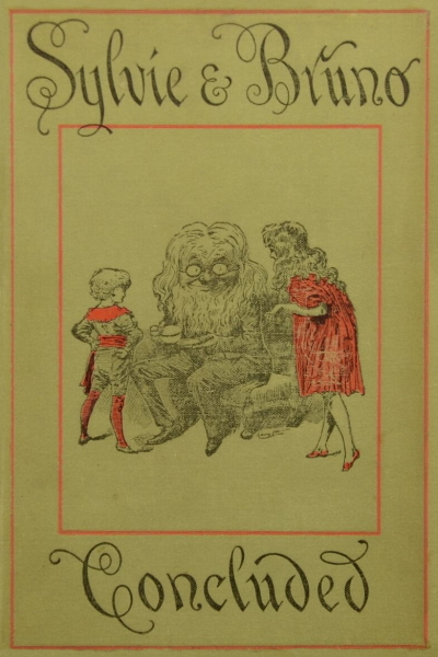 Sylvie And Bruno Concluded Lewis Carroll