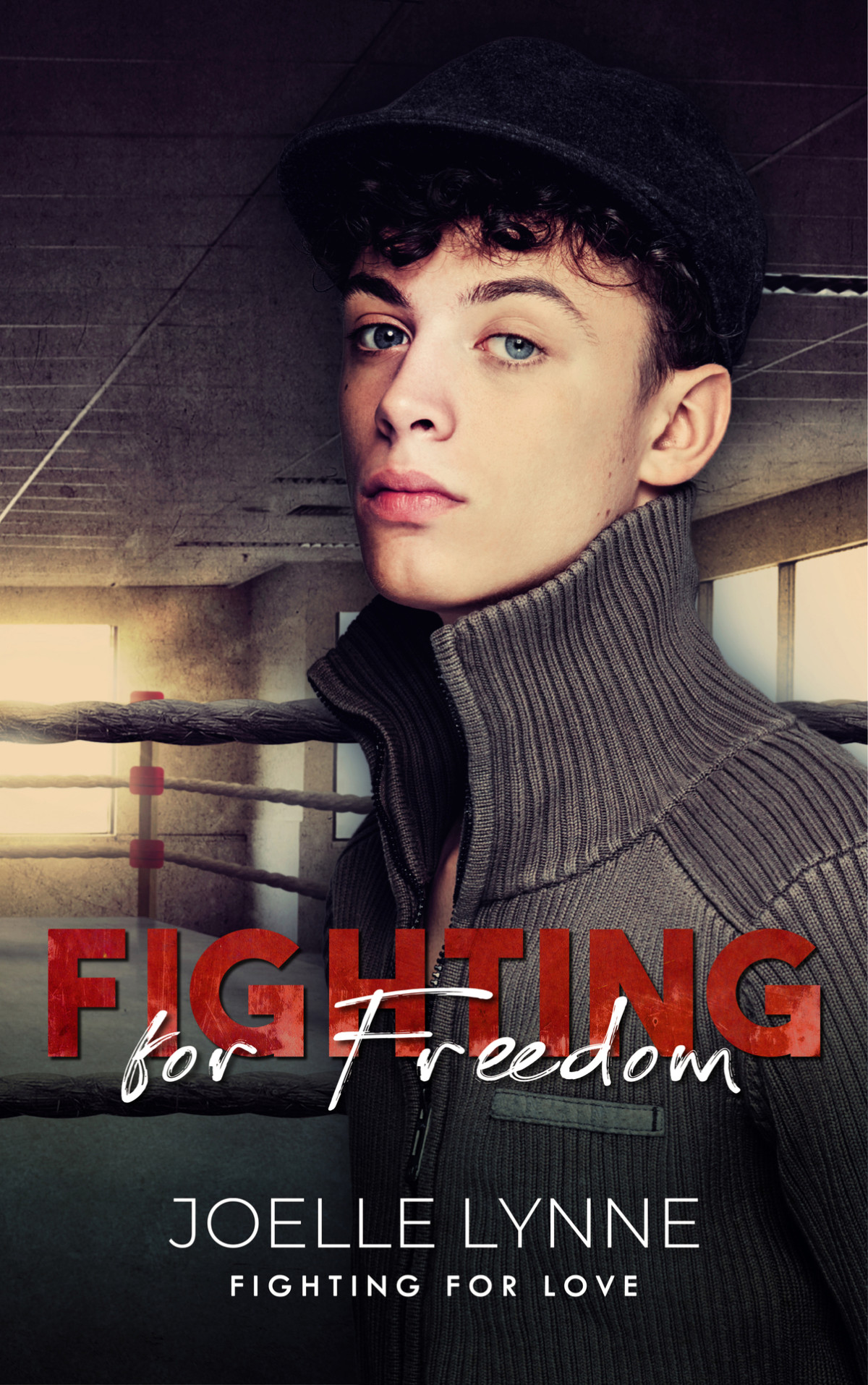 Fighting For Freedom A Queer Mma Romance Fighting For Love Joelle Lynne