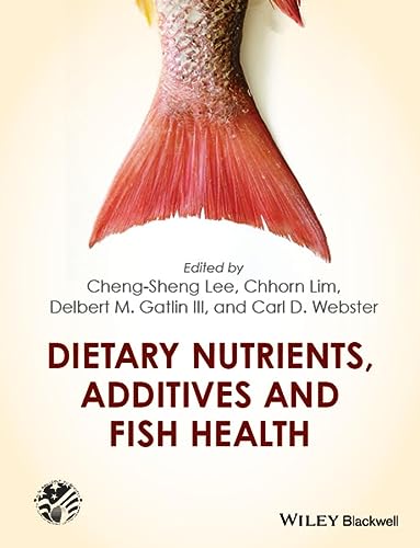 Dietary Nutrients Additives And Fish Health United States Aquaculture Society Series 1st Edition Lee