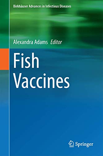 Fish Vaccines 1st Ed Alexandra Adams Ed