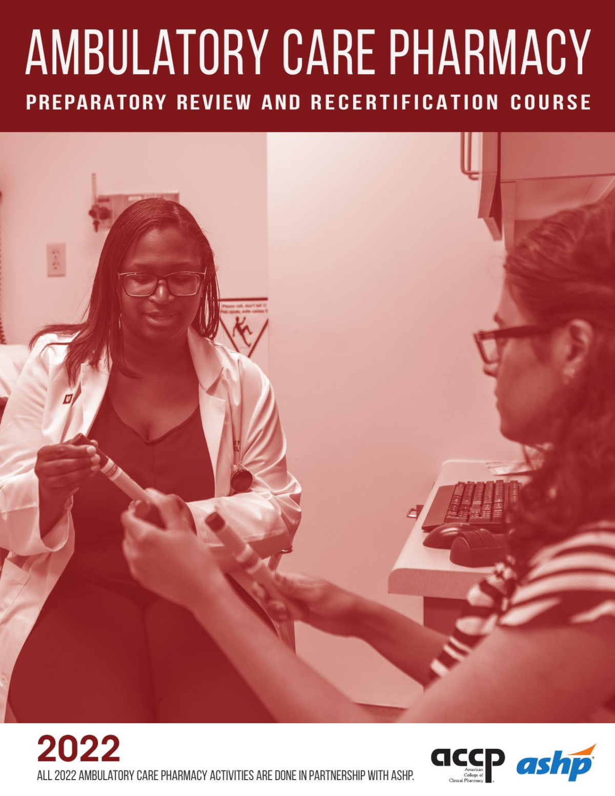 Ambulatory Care Pharmacy Preparatory Review And Recertification Course American College Of Clinical Pharmacy And American Society Of Healthsystem Pharmacists