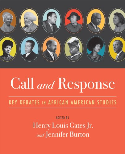 Call And Response Key Debates In African American Studies Gates Jr