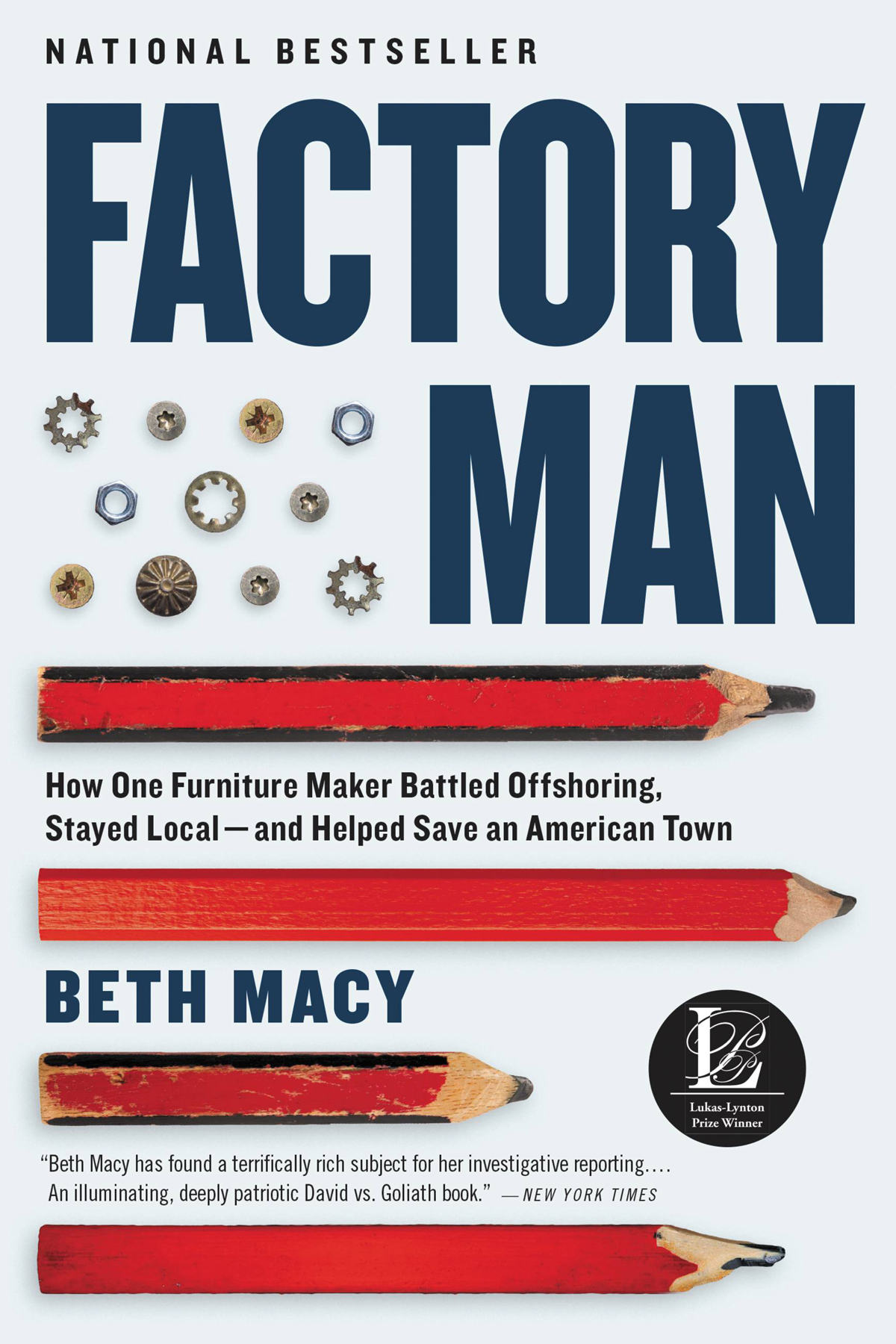 Factory Man Beth Macy