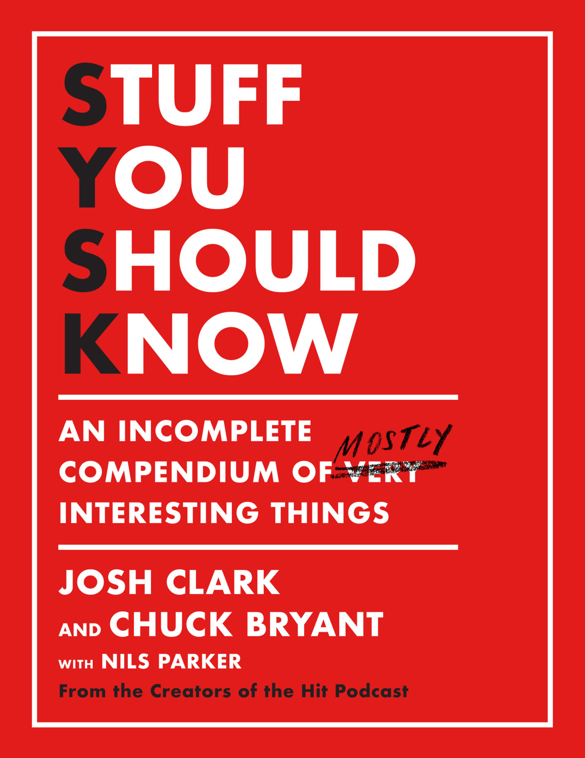 Stuff You Should Know Josh Clark