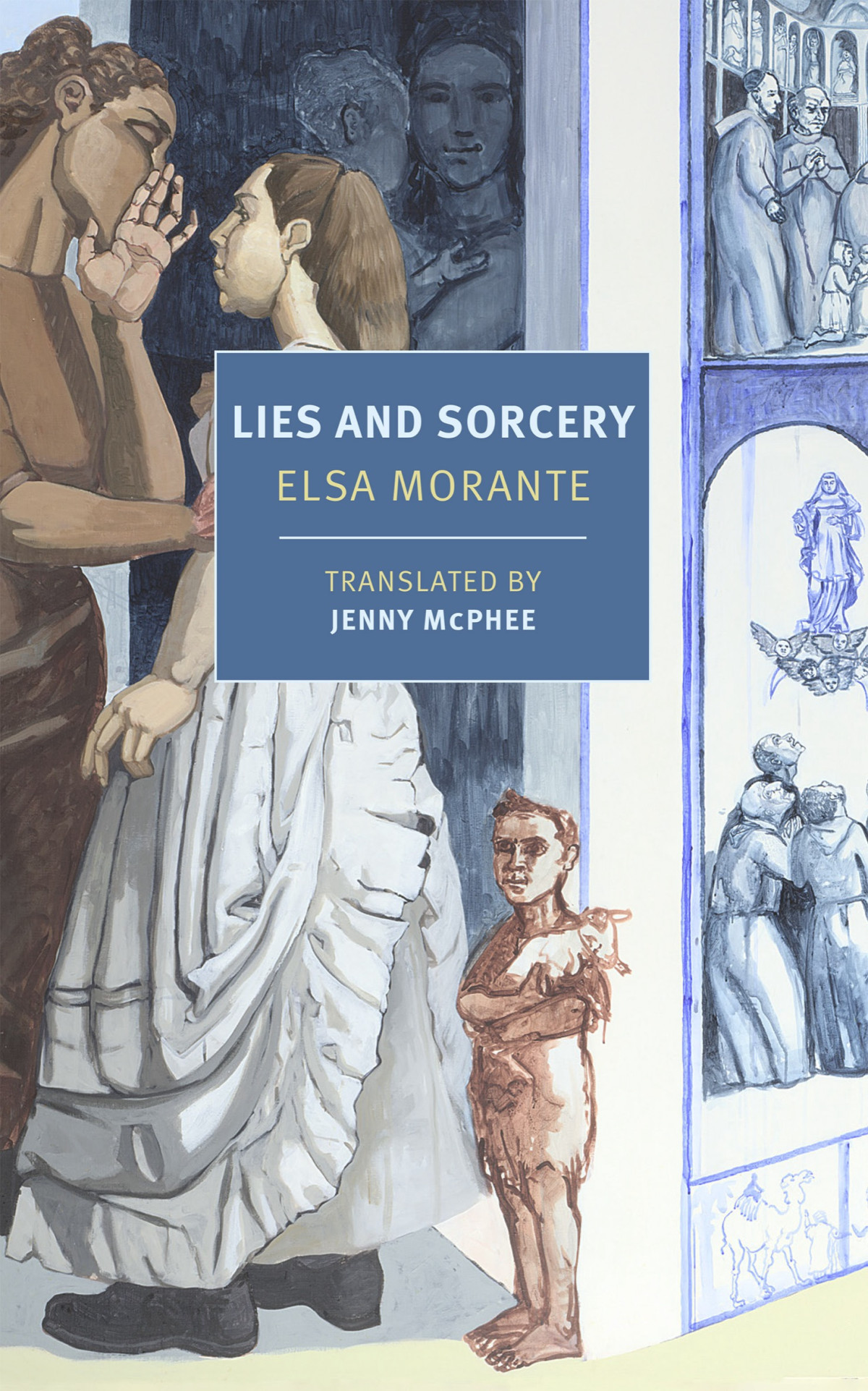 Lies And Sorcery Elsa Morante