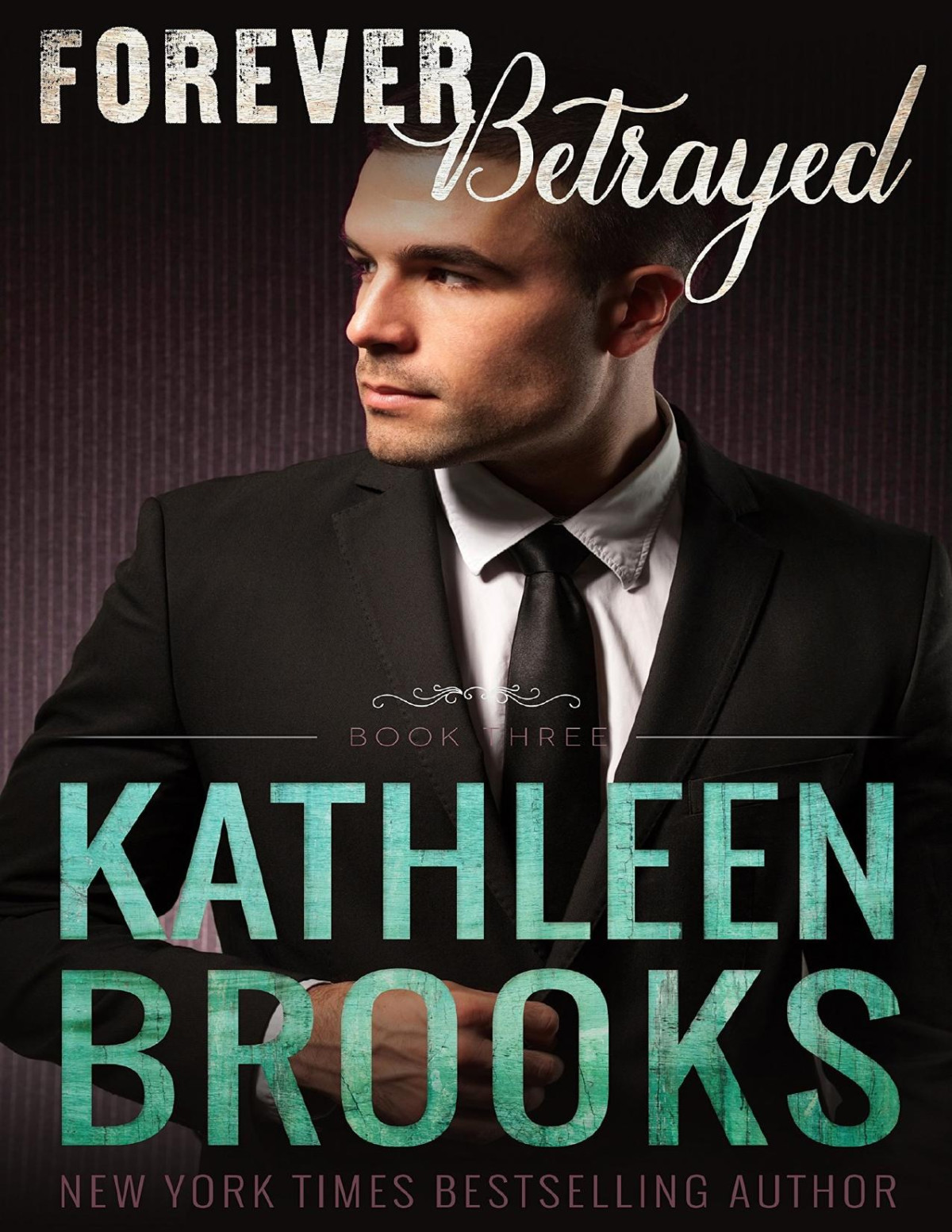 Forever Betrayed Forever Bluegrass 3 Kathleen Brooks
