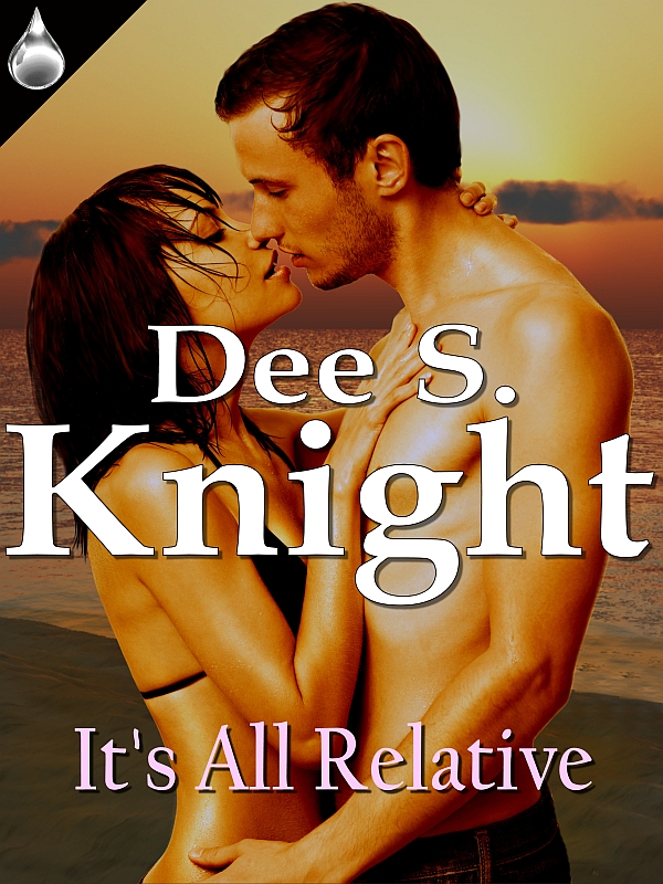 Its All Relative Dee S Knight