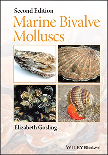 Marine Bivalve Molluscs 2nd Edition Gosling Elizabeth