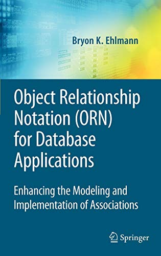 Object Relationship Notation Orn For Database Applications 2009th Edition Ehlmann