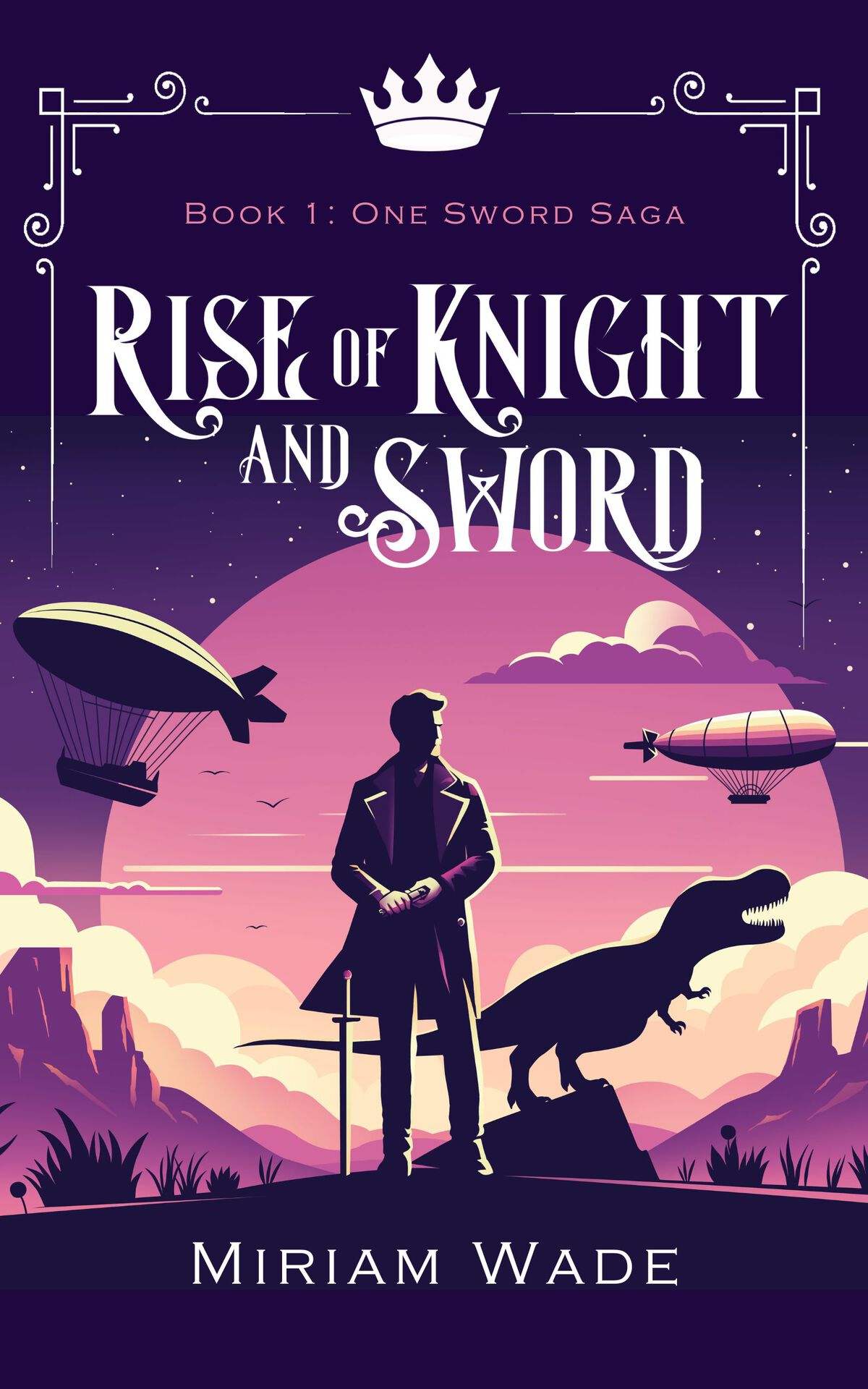 Rise Of Knight And Sword Miriam Wade