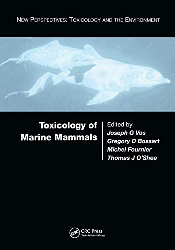 Toxicology Of Marine Mammals 1st Edition Joseph G Vos