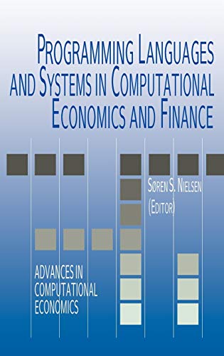 Programming Languages And Systems In Computational Economics And Finance 2002th Edition Jaime R Marquez