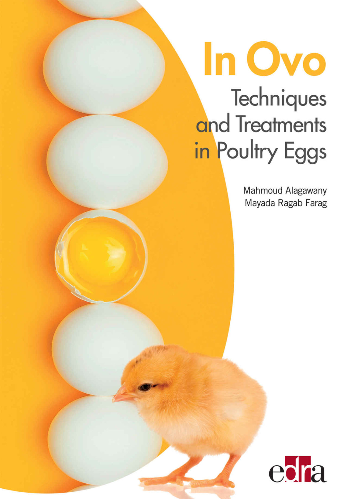In Ovo Techniques And Treatments In Poultry Eggs Mahmoud Alagawany