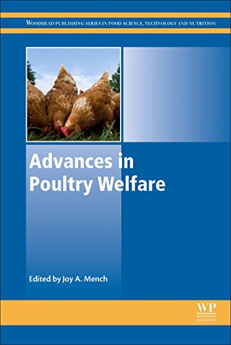 Advances In Poultry Welfare Woodhead Publishing Series In Food Science Technology And Nutrition 1st Edition Joy Mench