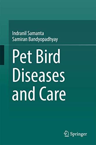Pet Bird Diseases And Care 1st Samanta Indranil Bandyopadhyay