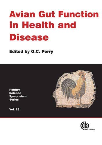 Avian Gut Function In Health And Disease Poultry Science Symposium Series First Perry G C
