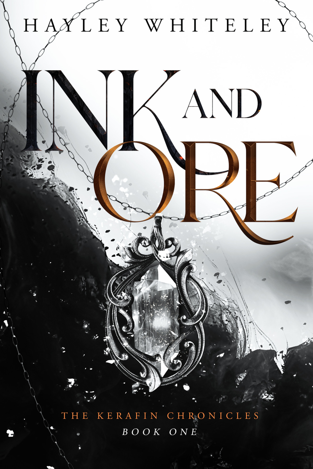 Ink And Ore The Kerafin Chronicles Book 1 Hayley Whiteley