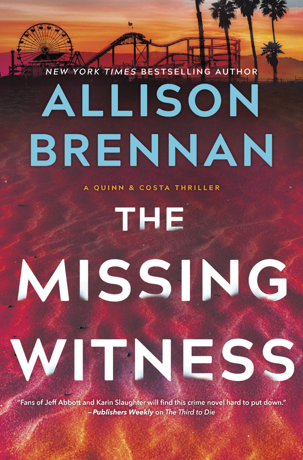 The Missing Witness Allison Brennan