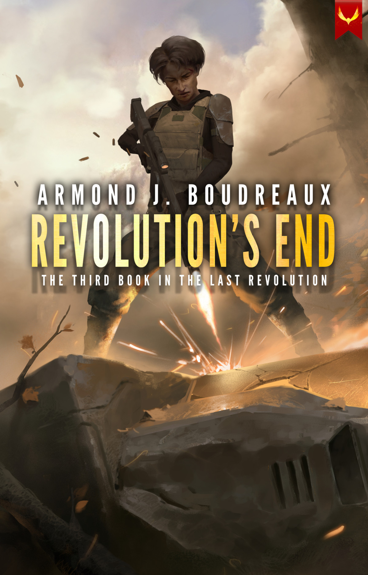 Revolutions End The Last Revolution Book 3 Armond J Boudreaux