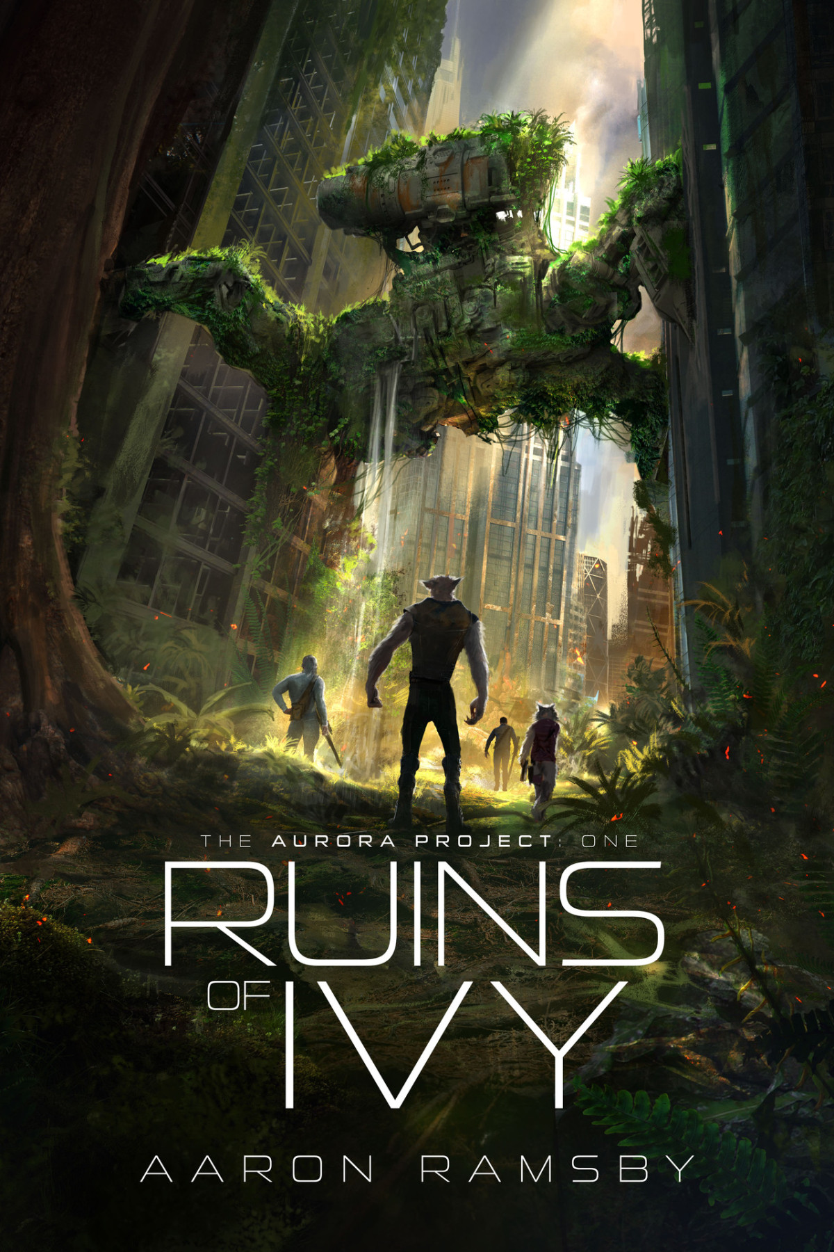 Ruins Of Ivy The Aurora Project Book One Ramsby Aaron