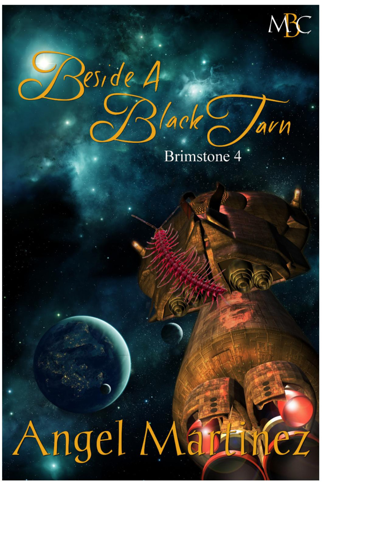 Beside A Black Tarn 2nd Edition Angel Martinez