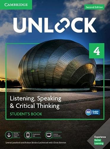 Unlock Level 4 Listening Speaking Critical Thinking Students Book Mob App And Online Workbook W Downloadable Audio And Video 2nd Edition Lansford