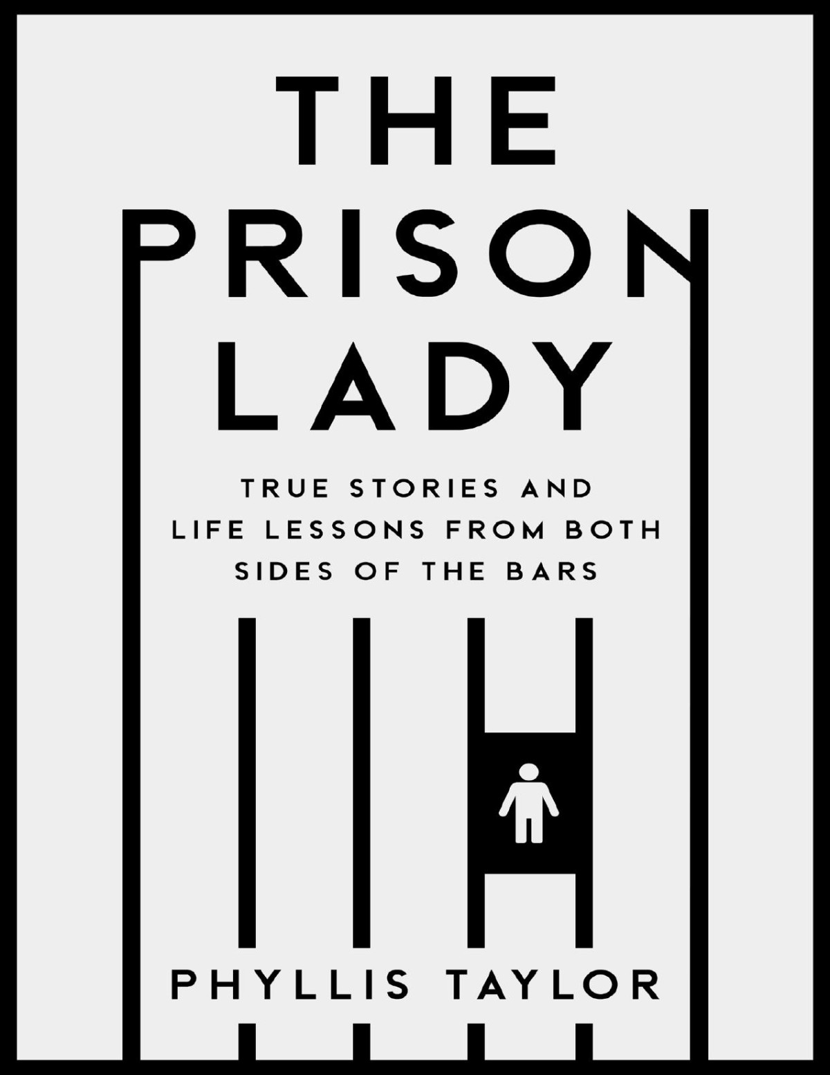 The Prison Lady Phyllis Taylor