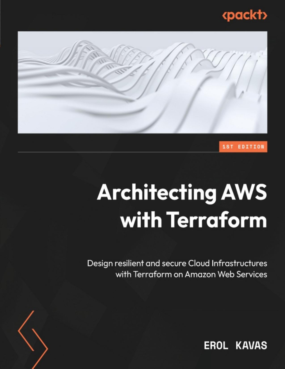 Architecting Aws With Terraform 1st Edition Erol Kavas