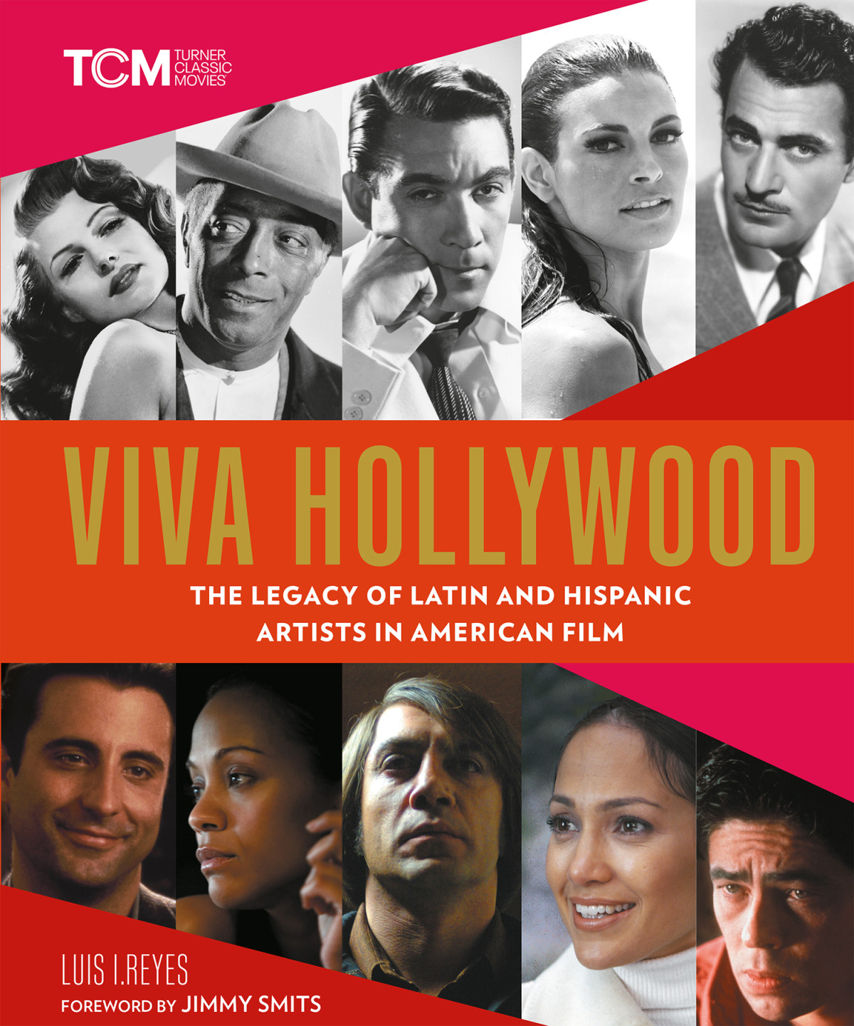 Viva Hollywood Luis I Reyes