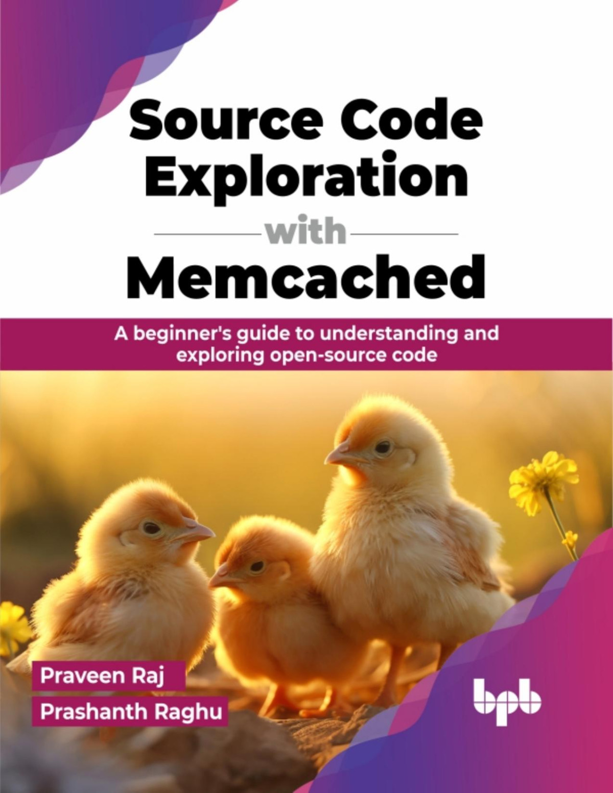 Source Code Exploration With Memcached Raj Praveenraghu Prashanth