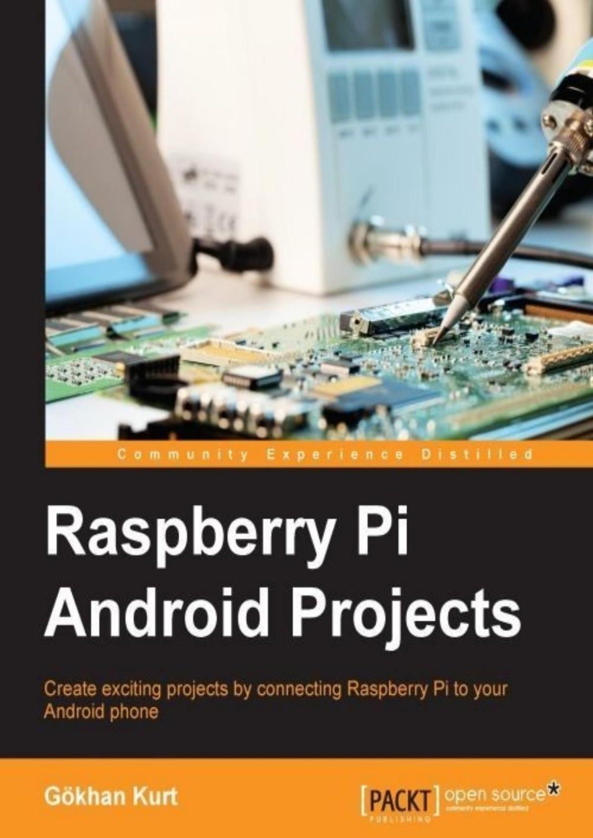 Raspberry Pi Android Projects Gokhan Kurt