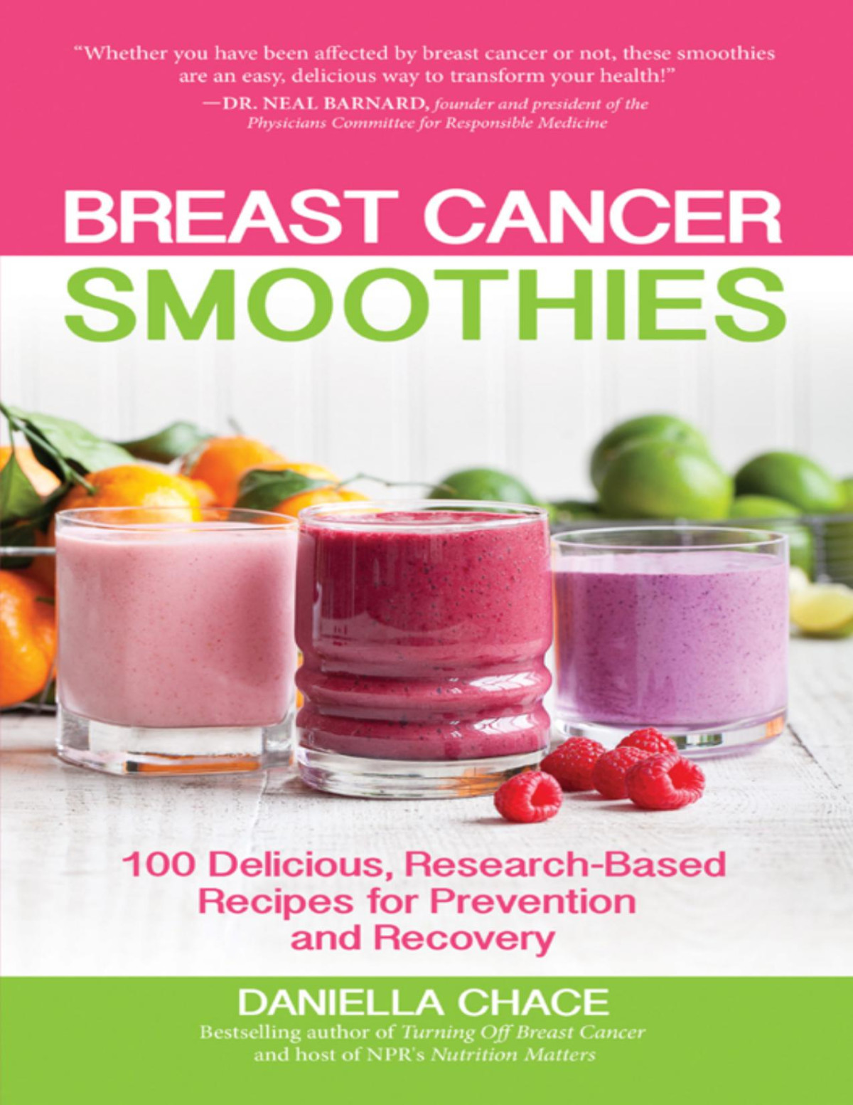 Breast Cancer Smoothies Daniella Chace