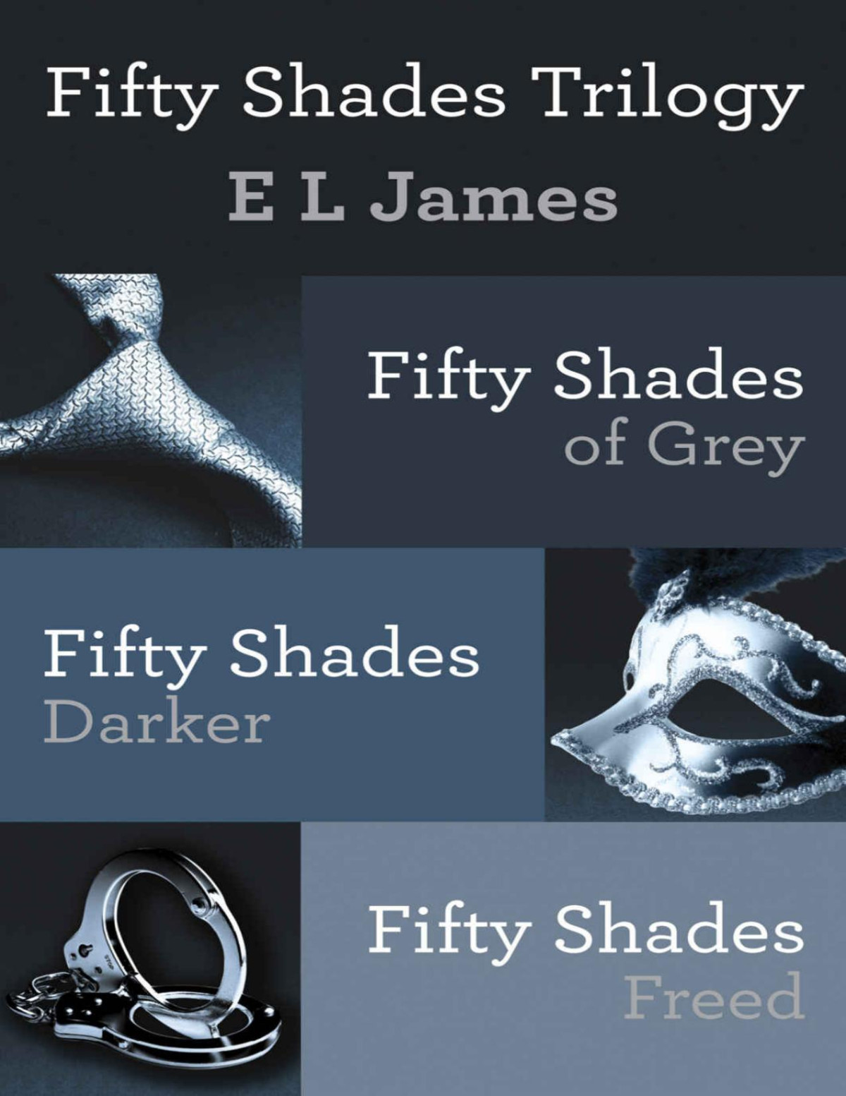 Fifty Shades Trilogy Bundle Fifty Shades Of Grey Fifty Shades Darker Fifty Shades Freed E L James