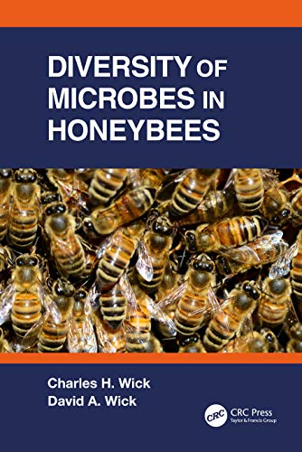 Microbial Diversity In Honeybees 1st Edition Wick Charles Wick
