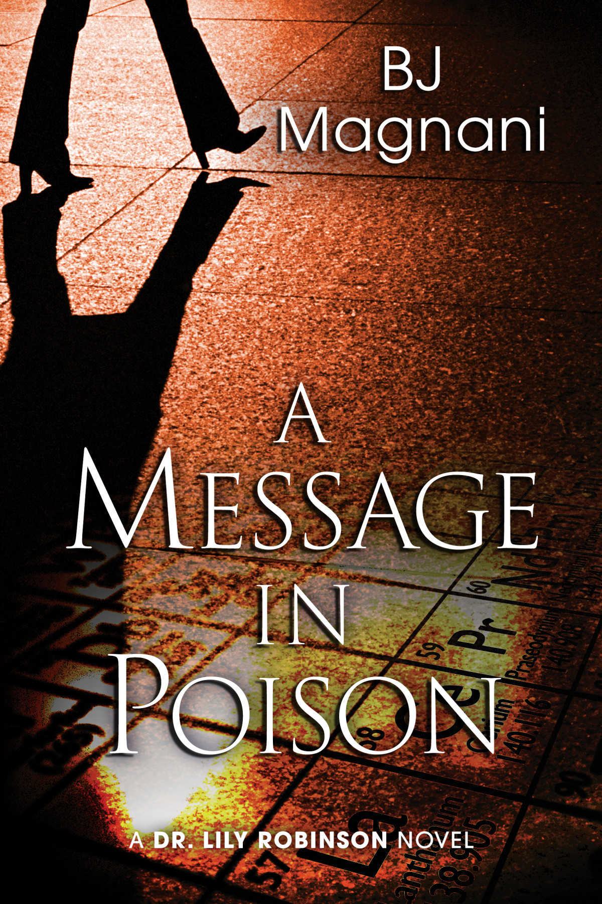 A Message In Poison Bj Magnani