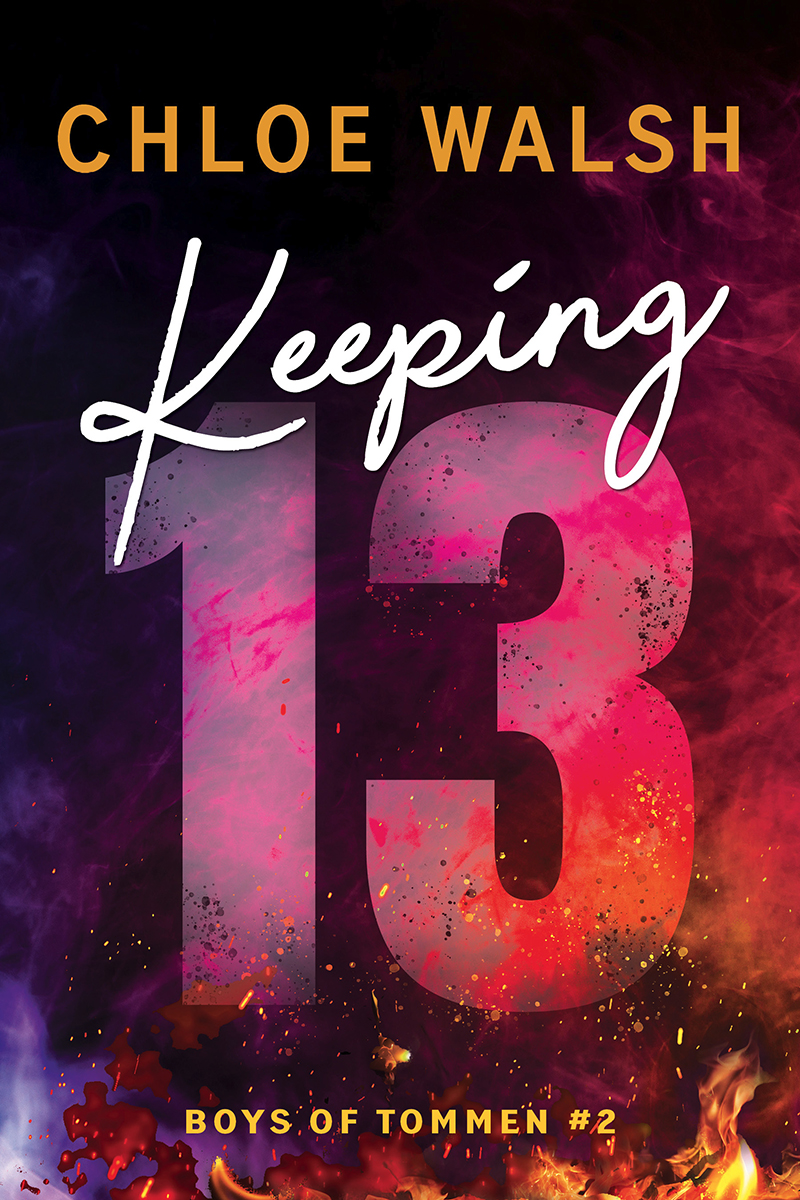 Keeping 13 Boys Of Tommen Book 2 Chloe Walsh