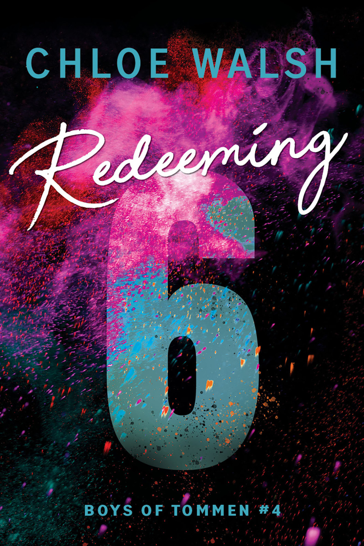 Redeeming 6 Boys Of Tommen Book 4 Chloe Walsh